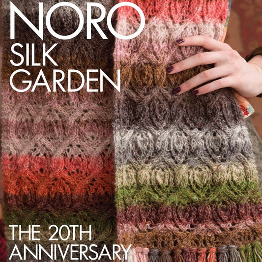 Noro Silk Garden: The 20th Anniversary Collection (Knit Noro Collection)